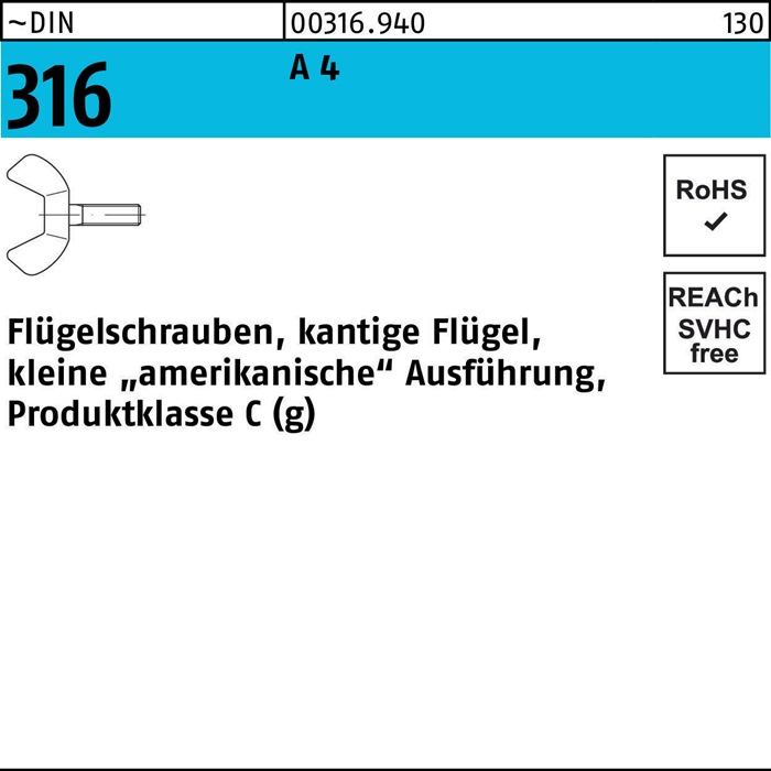 Flügelschraube DIN 316 M6x 25 A 4 kleine Ausführung 100 Stück