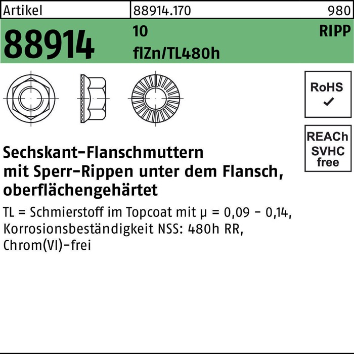 Sechskantflanschmutter R 88914 Sperr-Ripp M10 10 flZnnc 480h-L 200St.