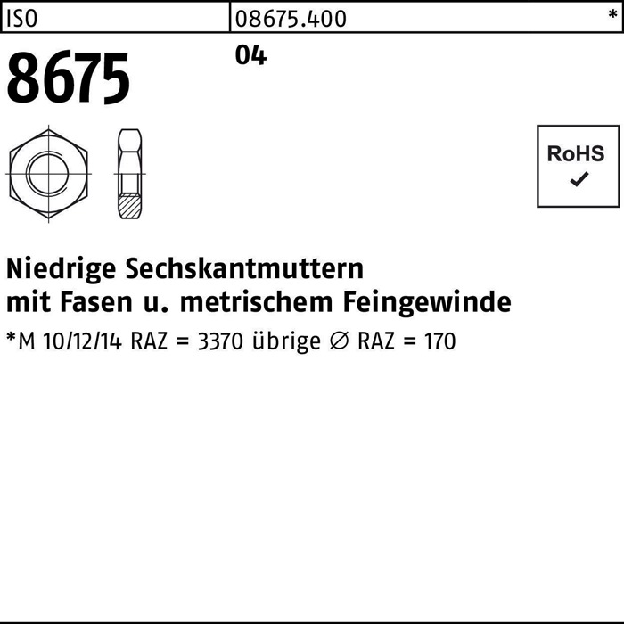Sechskantmutter ISO 8675 Fasen M12x 1,5 Automatenstahl 100 Stück
