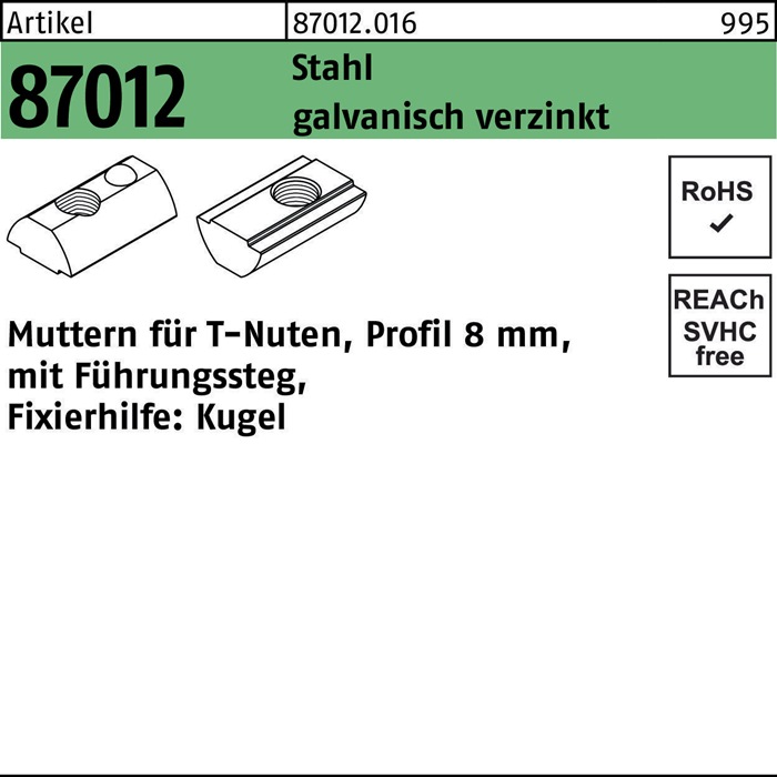 T-Nutenmutter R 87012 Führungssteg/Kugel 8mm M8 Stahl galv.verz. 1000St.
