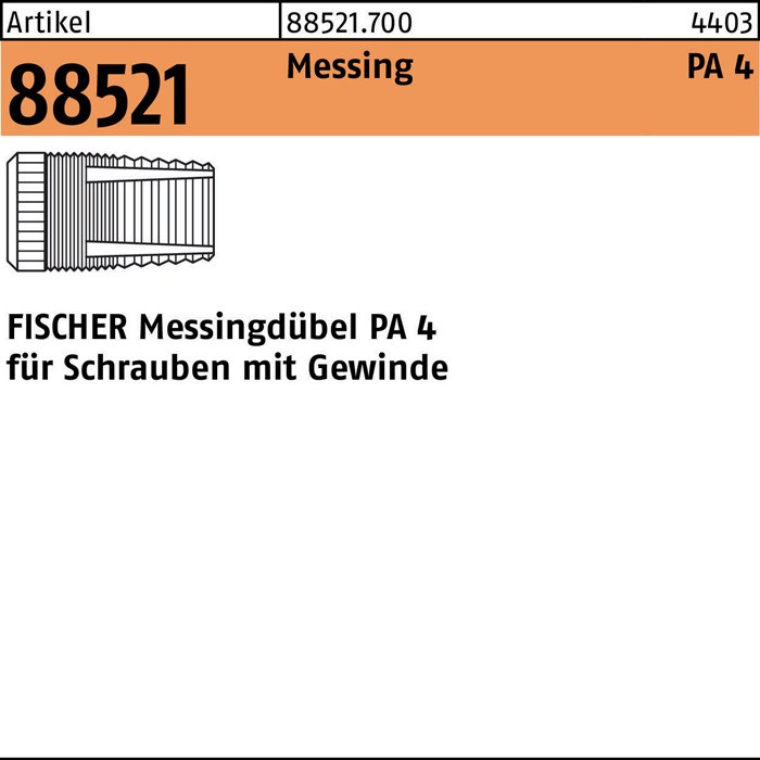 Messingdübel R 88521 PA 4 M6/7,5 Messing 200 Stück FISCHER