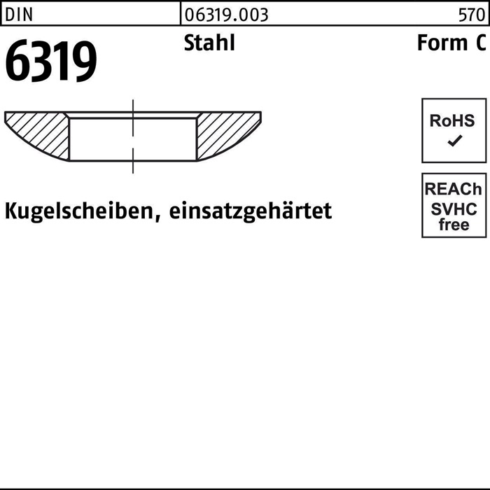 Kugelscheibe DIN 6319 FormC C 6,4x12x2,3 Stahl einsatzgehärtet 50 Stück