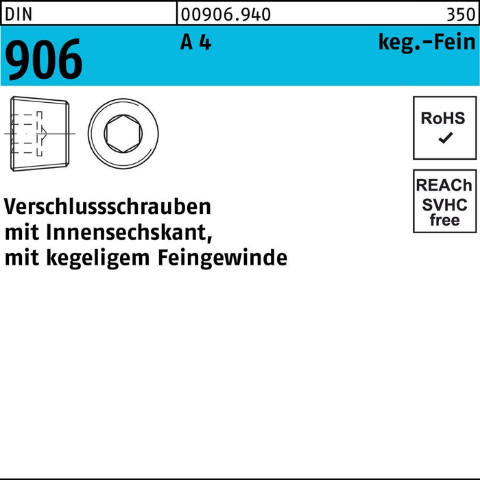 Verschlußschraube DIN 906 Innen-6kt M12x 1,5 A 4 100 Stück