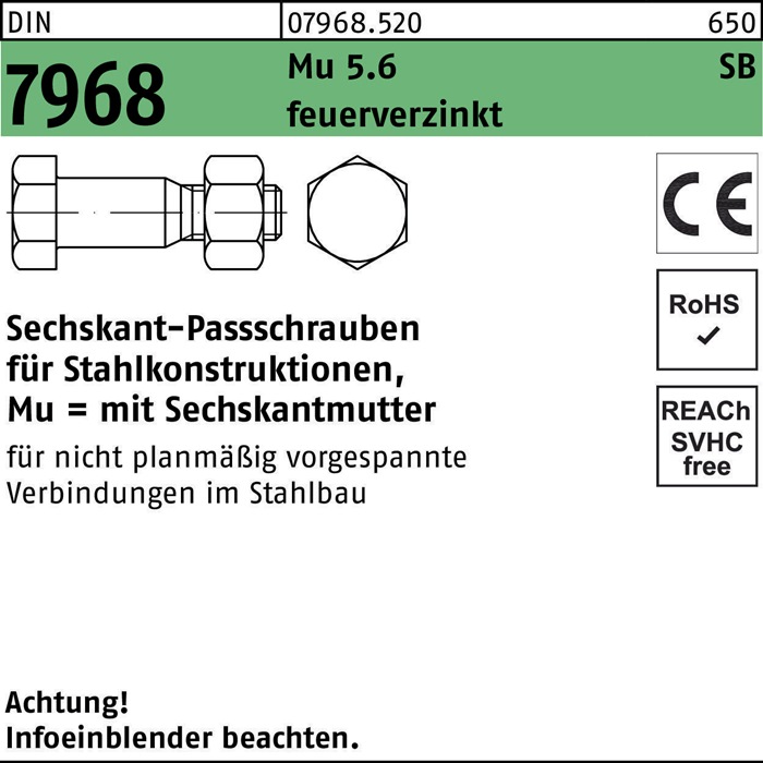 Sechskantpassschraube DIN 7968 CE Mutter M20x 130 5.6 feuerverz. 25 Stück