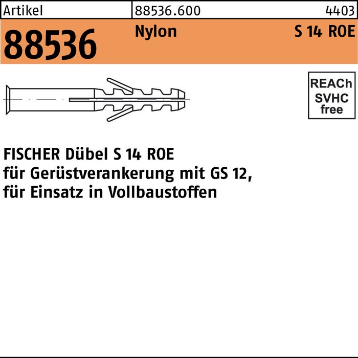 Dübel R 88536 S 14 ROE 70 Nylon 25 Stück FISCHER