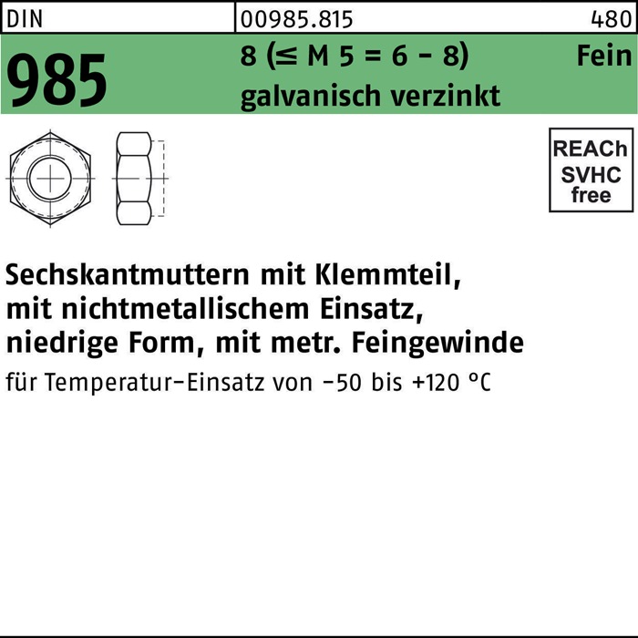 Sechskantmutter DIN 985 Klemmteil M18x1,5 8 (=M 5 = 6/8 ) galv.verz. 50St.