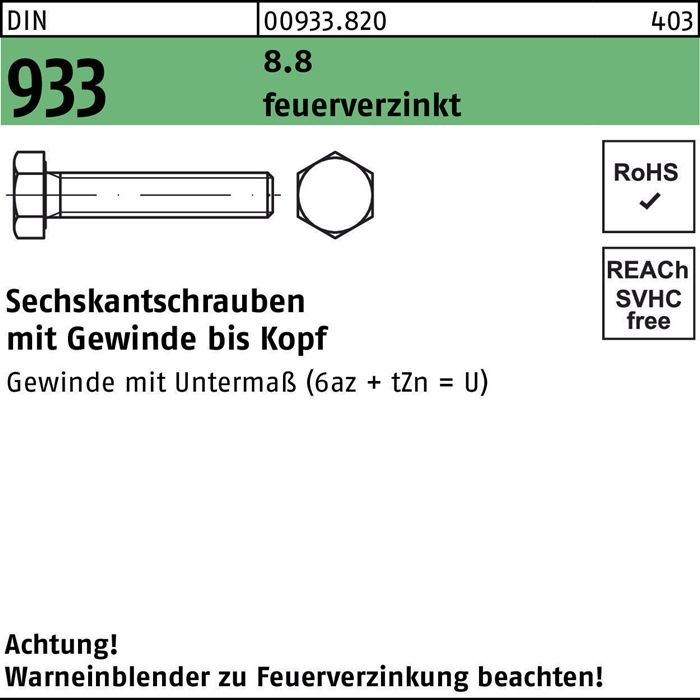 Sechskantschraube DIN 933 VG M8x 30 8.8 feuerverz. 200 Stück