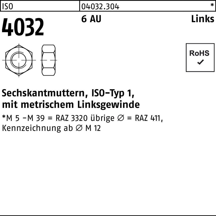 Sechskantmutter ISO 4032 links M4 6 Automatenstahl 100 Stück