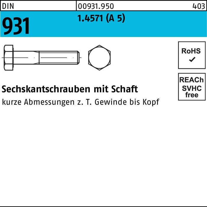 Sechskantschraube DIN 931 Schaft M16x 90 A 5 1 Stück