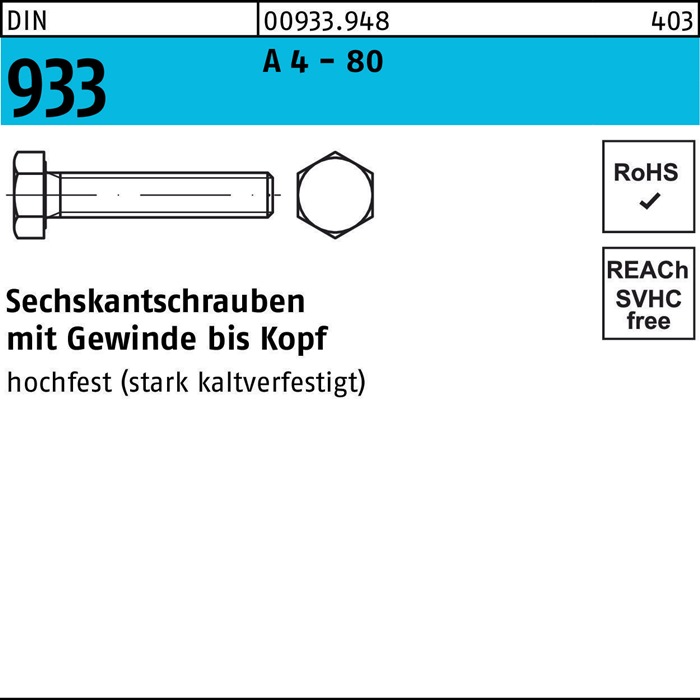 Sechskantschraube DIN 933 VG M8x 55 A 4 - 80 100 Stück