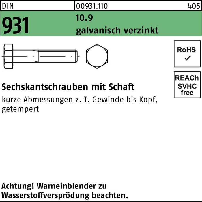 Sechskantschraube DIN 931 Schaft M6x 40 10.9 galv.verz. 200 Stück