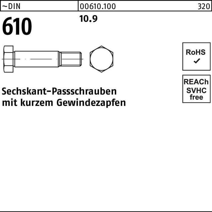 Sechskantpassschraube DIN 610 kurzem Gewindezapfen M10x 45 10.9 25 Stück