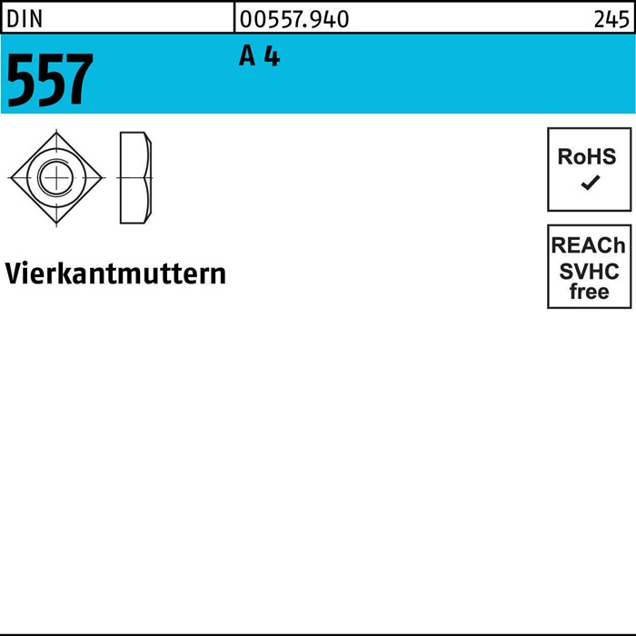 Vierkantmutter DIN 557 M6 A 4 100 Stück
