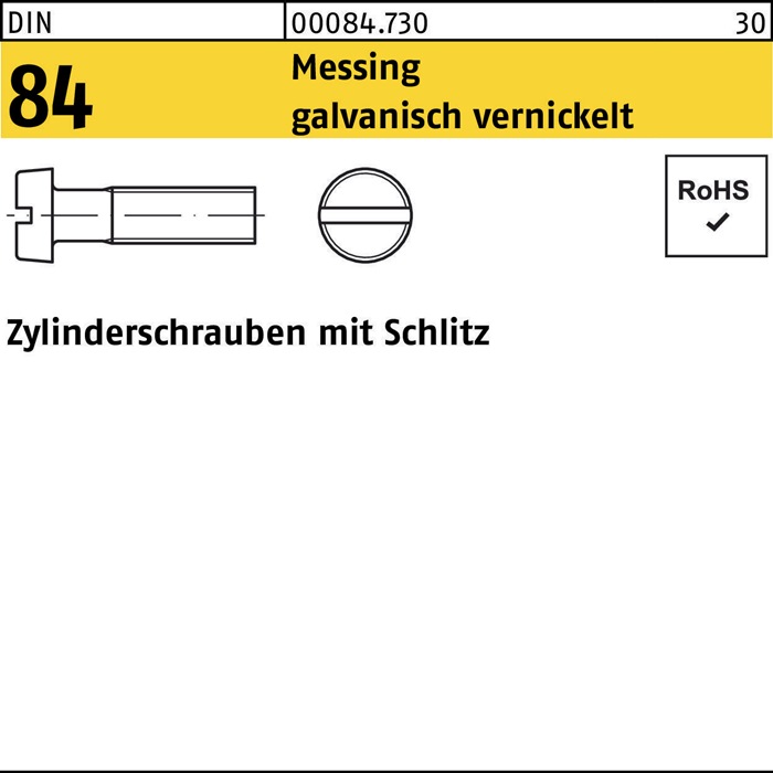 Zylinderschraube DIN 84 m.Schlitz M4x16 Messing galv. vernickelt 200St.