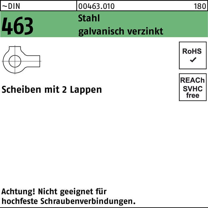 Scheibe DIN 463 m.2 Lappen 23 Stahl galv.verz. 100 Stück