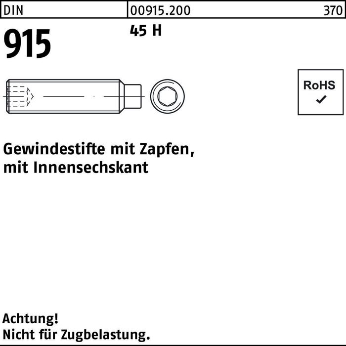 Gewindestift DIN 915 Zapfen/Innen-6kt M4x 10 45 H 1000 Stück