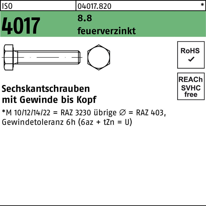 Sechskantschraube ISO 4017 VG M10x 100 8.8 feuerverz. 100 Stück