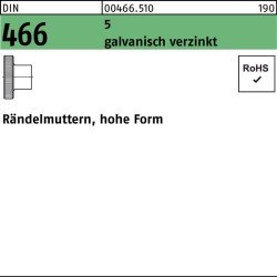 Rändelmutter DIN 466 hohe FormM4 5 galv.verz. 100 Stück