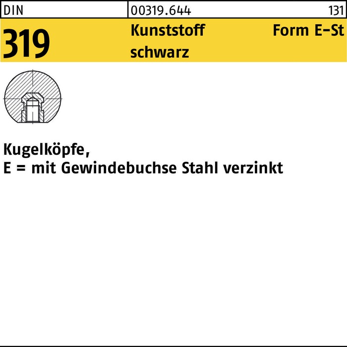 Kugelknopf DIN 319 FormE 50 M12 Ku. sw Stahlbuchse 10 Stück