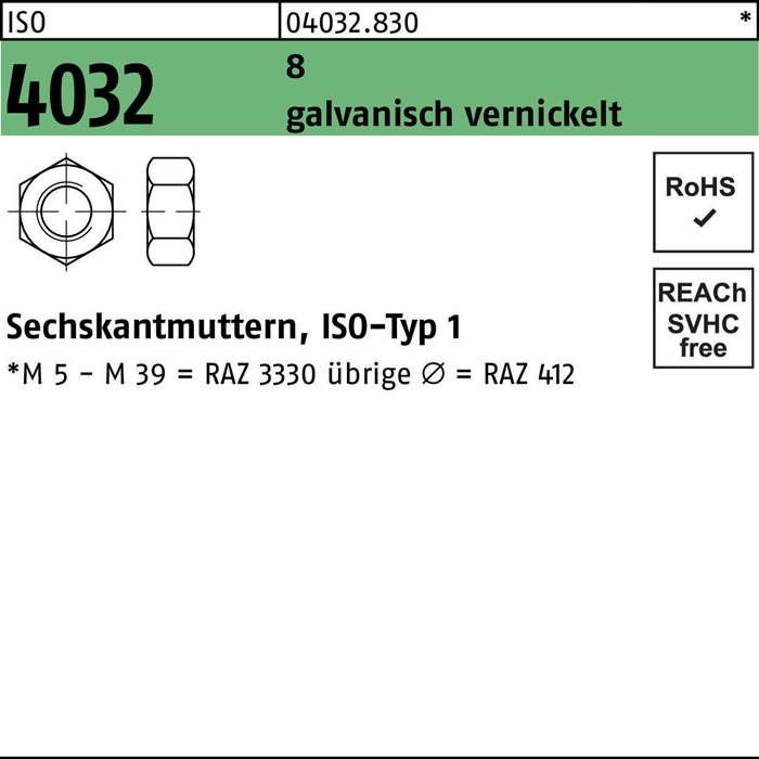 Sechskantmutter ISO 4032 M10 8 galv. vernickelt 500 Stück