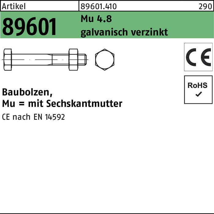 Baubolzen R 89601 CE 6-ktmutter M24x 540 Mu 4.8 galv.verz. 5 Stück