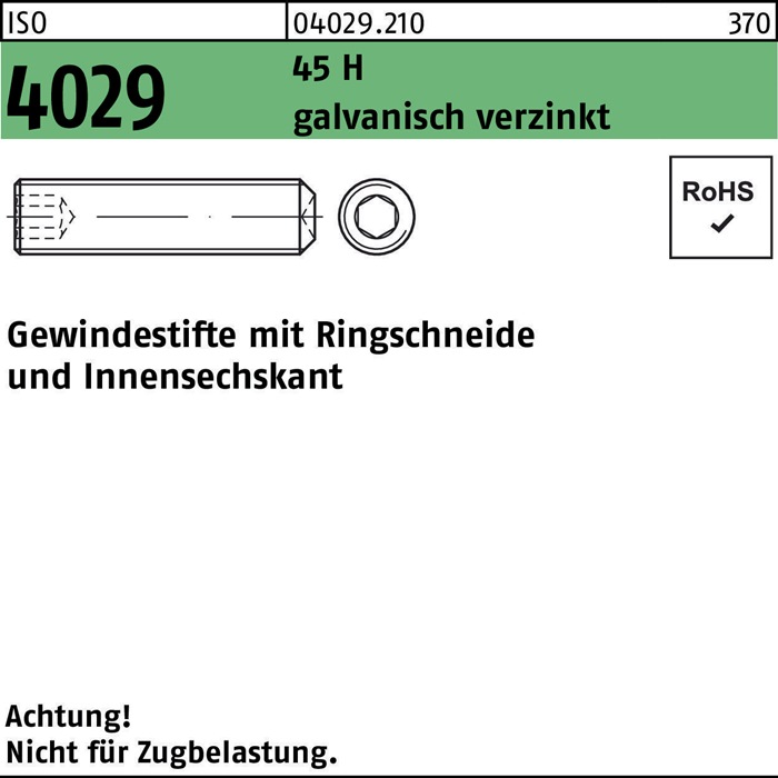 Gewindestift ISO 4029 Ringschneide/Innen-6kt M16x30 45 H galv.verz. 100St.