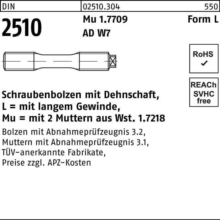 Schraubenbolzen DIN 2510 Dehnschaft/2Muttern LM 16x 120 Mu 1.7709 1 Stück