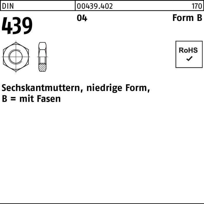 Sechskantmutter DIN 439/ISO 4035 FormB BM 33 Automatenstahl 10 Stück