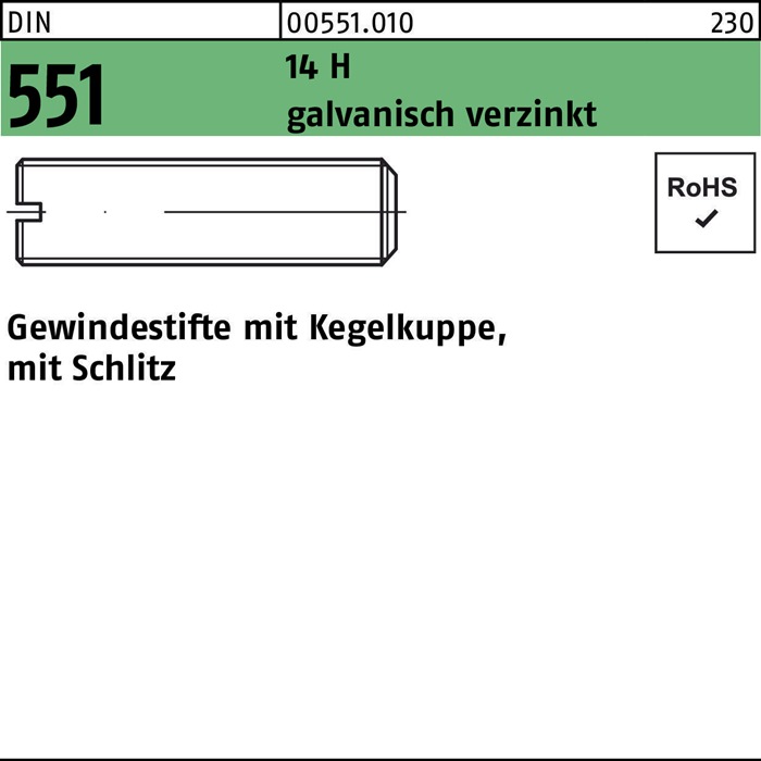 Gewindestift DIN 551 m.Kegelkuppe/Schlitz M6x25 14 H galv.verz. 100St.