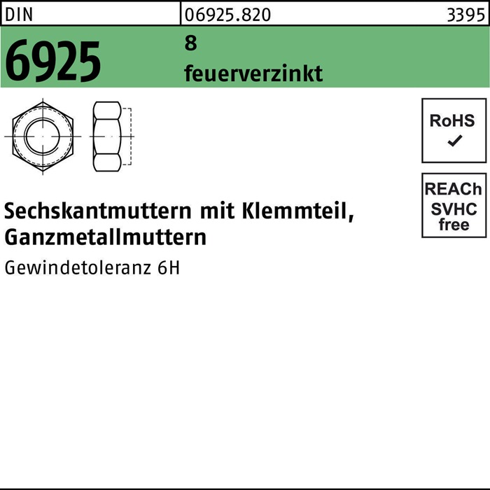 Sechskantmutter DIN 6925 Klemmteil M10 8 feuerverz. 100 Stück