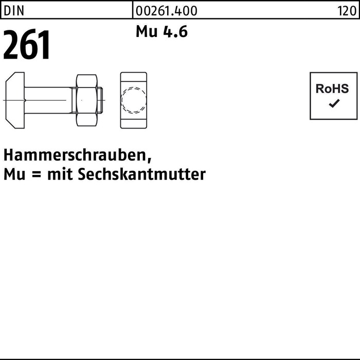 Hammerschraube DIN 261 Sechskantmutter M20x 80 Mu 4.6 10 Stück